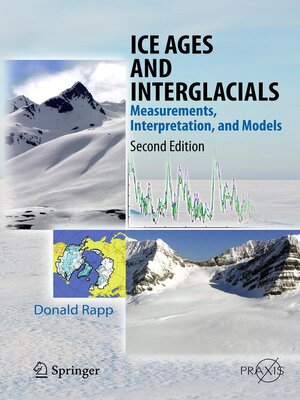 cover image of Ice Ages and Interglacials